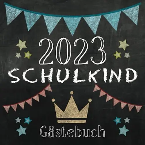 Produktbild: Schulkind 2022 Gästebuch: Schönes Einschulungsgästebuch für Mädchen und Jungen - Geschenk für die Schultüte / Zuckertüte - Ideal zum Schulstart