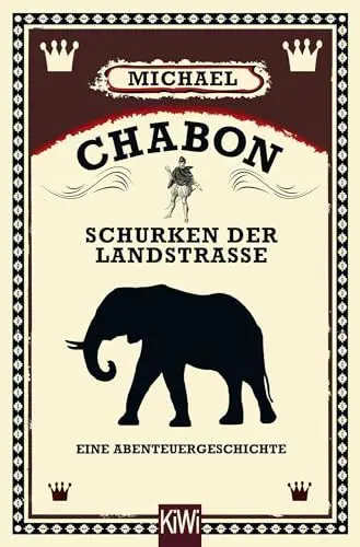 Produktbild: Schurken der Landstraße: Eine Abenteuergeschichte