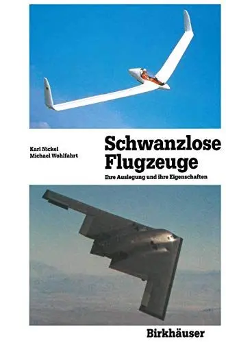 Produktbild: Schwanzlose Flugzeuge: Ihre Auslegung und ihre Eigenschaften (Flugtechnische Reihe, Band 3)