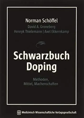 Produktbild: Schwarzbuch Doping: Methoden, Mittel, Machenschaften