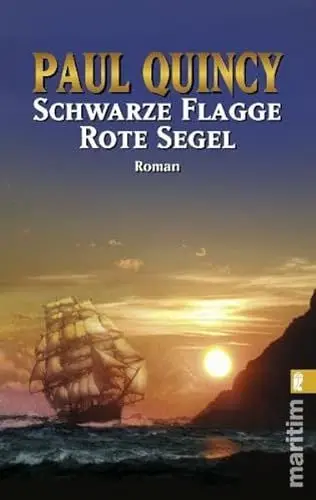Produktbild: Schwarze Flagge Rote Segel (Ein William-Turner-Roman)