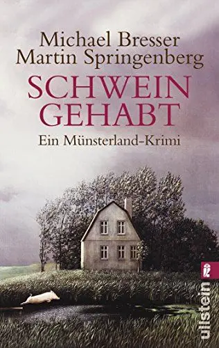 Produktbild: Schwein gehabt: Ein Münsterland-Krimi (Ein Dieter-Nannen-Krimi, Band 1)
