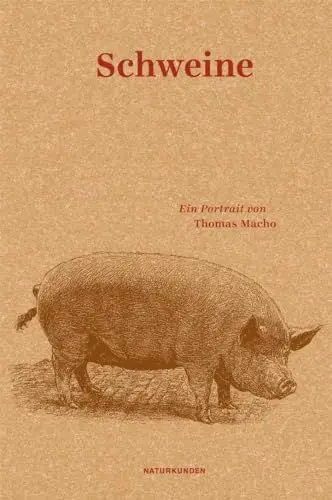 Produktbild: Schweine: Ein Portrait (Naturkunden)