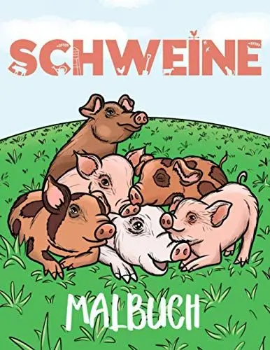 Produktbild: Schweine Malbuch: Schwein Malbuch und Schweinchen Geschenk