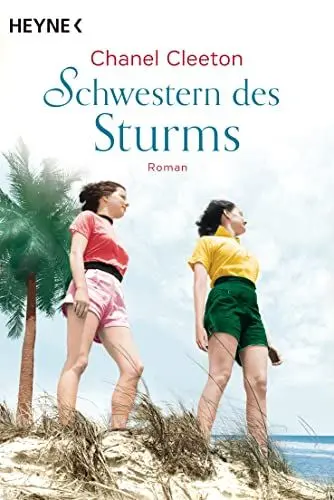 Produktbild: Schwestern des Sturms: Roman – Der New-York-Times-Bestseller (Die Kuba-Saga, Band 3)