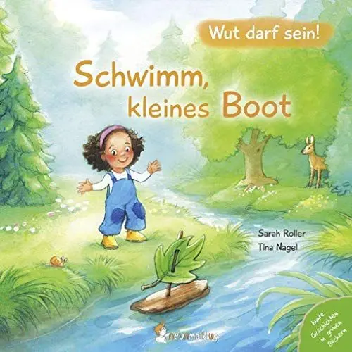 Produktbild: Schwimm, kleines Boot. Wut darf sein!: Ein Pappbilderbuch über Gefühlsausbrüche und wie man Kinder dabei liebevoll begleiten kann. Für Kinder ab 2 Jahren.
