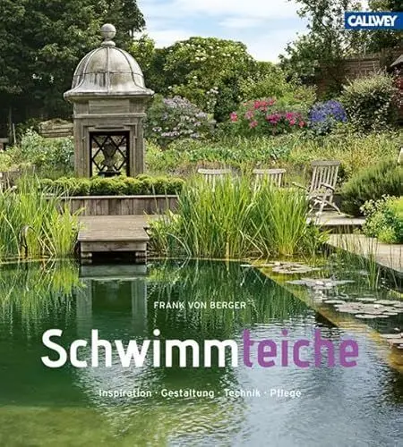 Produktbild: Schwimmteiche: Inspiration. Gestaltung. Technik. Pflege