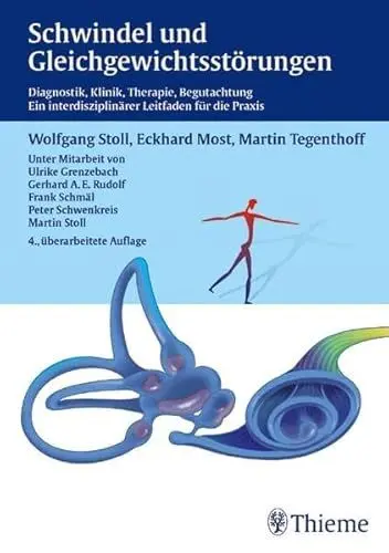 Produktbild: Schwindel und Gleichgewichtsstörungen: Diagnostik, Klinik, Therapie, Begutachtung. Ein interdisziplinärer Leitfaden für die Praxis. Unter Mitarb. v. Ulrike Grenzebach u. a.