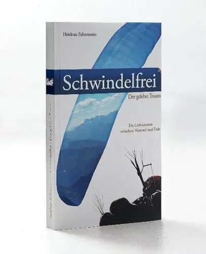 Produktbild: Schwindelfrei: Der gelebte Traum