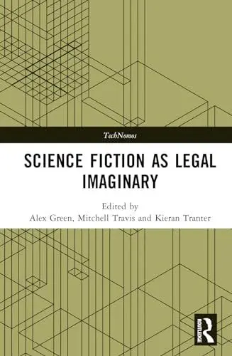 Produktbild: Science Fiction as Legal Imaginary (Technomos)