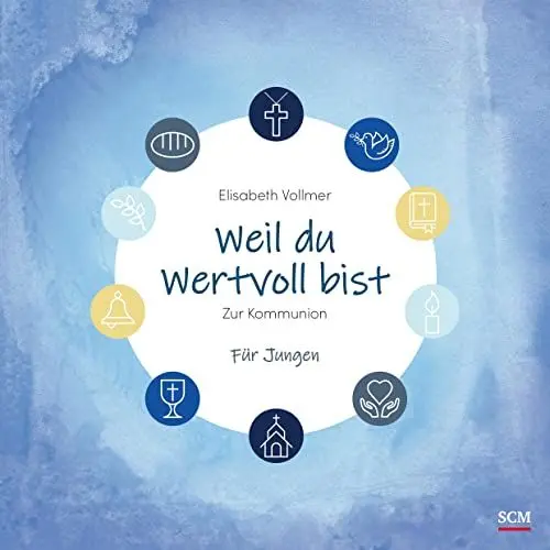 Produktbild: SCM Brockhaus, R. Weil du wertvoll bist - Für Jungen: Zur Kommunion (Feste des Lebens)