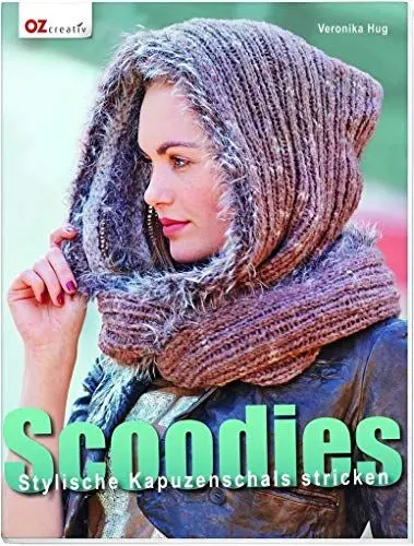 Produktbild: Scoodies: Stylische Kapuzenschals stricken