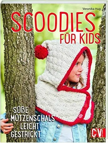 Produktbild: Scoodies für Kids: Süße Mützenschals leicht gestrickt