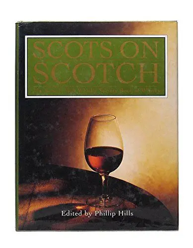 Produktbild: Scots on Scotch: The Scotch Malt Whisky Society Book of Whisky