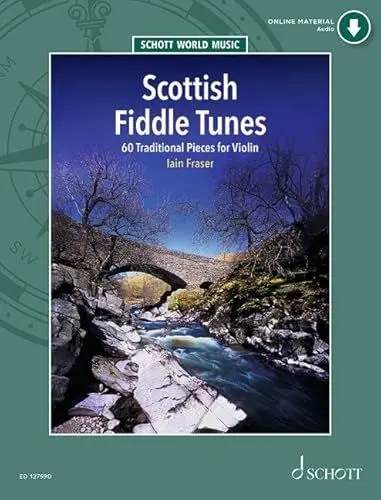 Produktbild: Scottish Fiddle Tunes: 60 traditionelle Stücke für Violine. Violine. (Schott World Music)