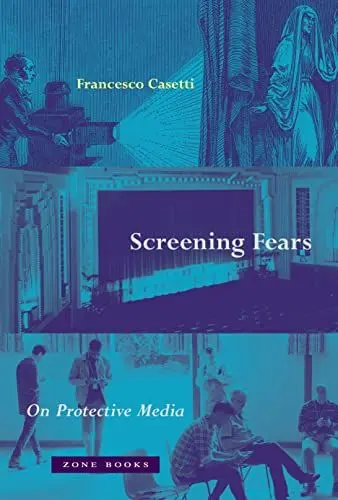 Produktbild: Screening Fears: On Protective Media