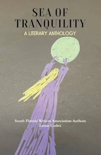 Produktbild: Sea of Tranquility: A Literary Anthology