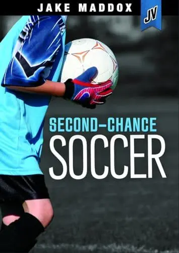 Produktbild: Second-Chance Soccer (Jake Maddox JV)