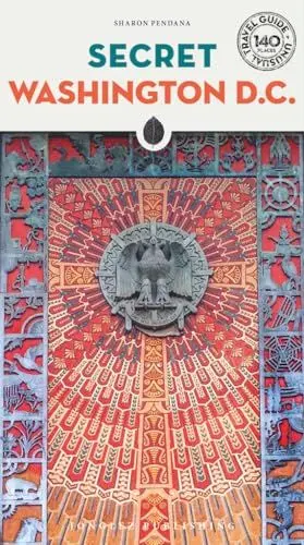 Produktbild: Secret Washington: A guide to the unusual and unfamiliar (Local Guides by Local People)