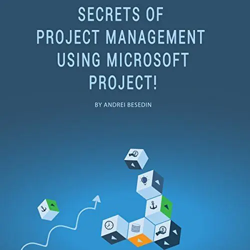 Produktbild: Secrets of Project Management Using Microsoft Project!