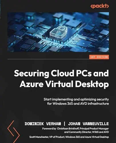 Produktbild: Securing Cloud PCs and Azure Virtual Desktop: Start implementing and optimizing security for Windows 365 and AVD infrastructure