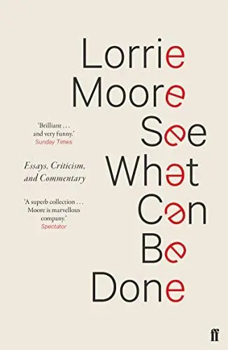Produktbild: See What Can Be Done: Essays, Criticism, and Commentary