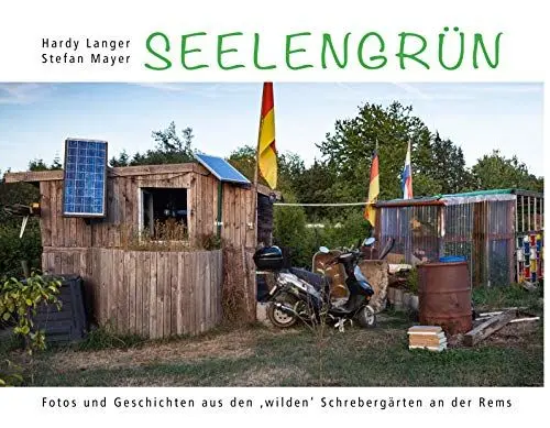 Produktbild: Seelengrün: Fotos und Geschichten aus den 