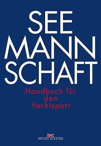 Produktbild: Seemannschaft: Handbuch für den Yachtsport