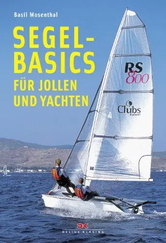 Produktbild: Segel-Basics für Jollen und Yachten