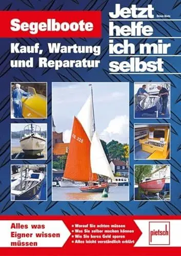 Produktbild: Segelboote: Kauf, Wartung und Reparatur