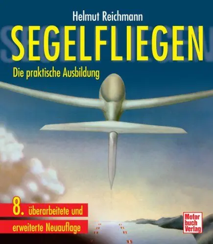 Produktbild: Segelfliegen: Die praktische Ausbildung