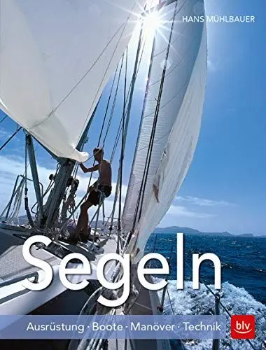 Produktbild: Segeln: Ausrüstung · Boote · Manöver · Technik