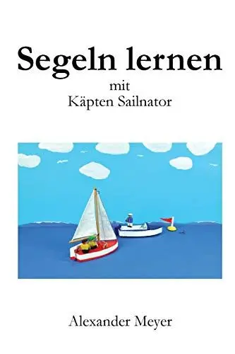 Produktbild: Segeln lernen mit Käpten Sailnator