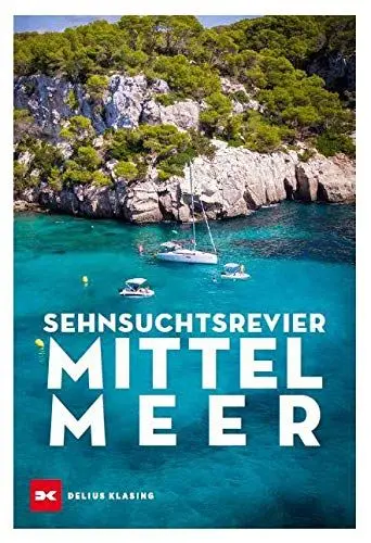 Produktbild: Sehnsuchtsrevier Mittelmeer