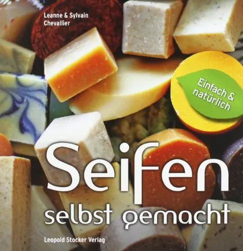 Produktbild: Seifen - Selbst gemacht: Einfach & natürlich