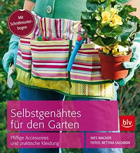 Produktbild: Selbstgenähtes für den Garten: Pfiffige Accessoires und praktische Kleidung