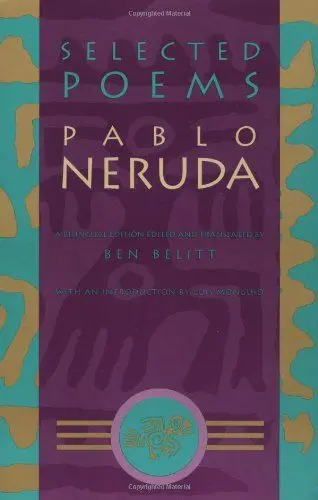 Produktbild: Selected Poems: Pablo Neruda (Winner of the Nobel Prize)
