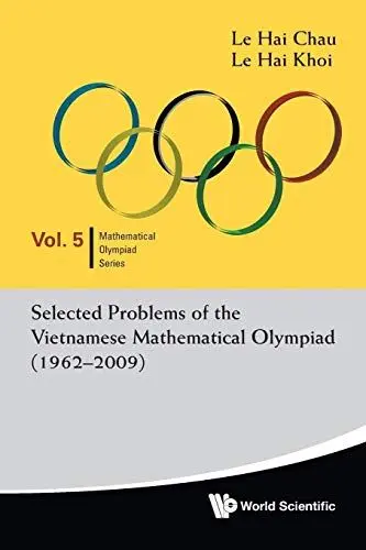 Produktbild: Selected Problems Of The Vietnamese Mathematical Olympiad (1962-2009)