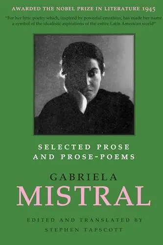 Produktbild: Selected Prose and Prose-Poems (Joe R. and Teresa Lozano Long Series in Latin American and Latino Art and Culture·· Texas Pan American Literature in Translation Series, Danny Anderson, Editor)