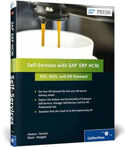 Produktbild: Self-Services with SAP ERP HCM: ESS, MSS, and HR Renewal: ESS, MSS, and HR Renewal. See how HR Renewal fits into your HR service delivery model. ... UI to the empowering UX (SAP PRESS: englisch)