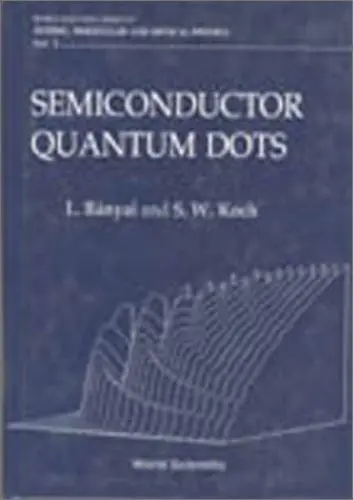 Produktbild: Semiconductor Quantum Dots (World Scientific Series on Atomic, Molecular and Optical Physics, Vol 2, Band 2)
