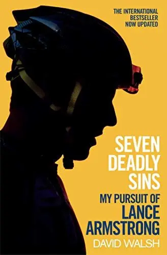 Produktbild: Seven Deadly Sins: My Pursuit of Lance Armstrong