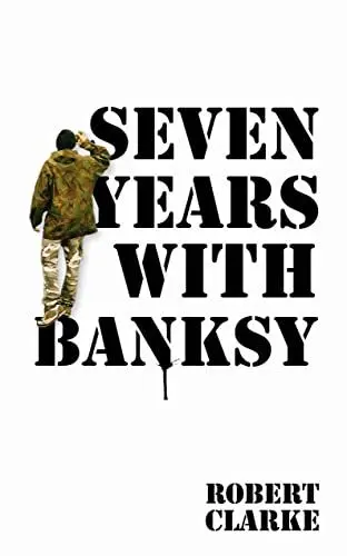 Produktbild: Seven Years with Banksy