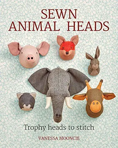 Produktbild: Sewn Animal Heads: Trophy Heads to Stitch
