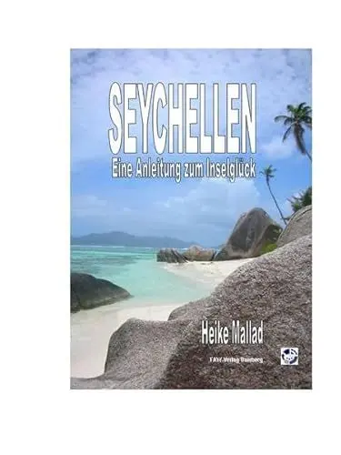 Produktbild: Seychellen - Eine Anleitung zum Inselglück