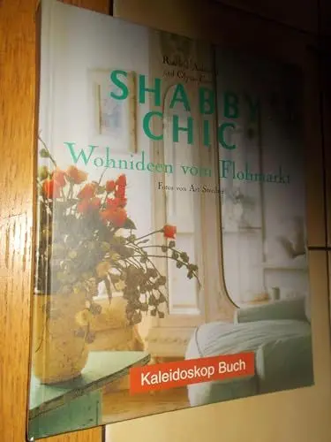 Produktbild: Shabby Chic: Wohnideen vom Flohmarkt