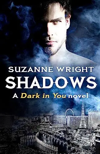 Produktbild: Shadows: Enter an addictive world of sizzlingly hot paranormal romance . . . (The Dark in You, Band 5)