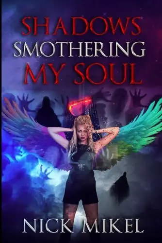 Produktbild: Shadows Smothering My Soul (Rainbow Angel Series, Band 2)