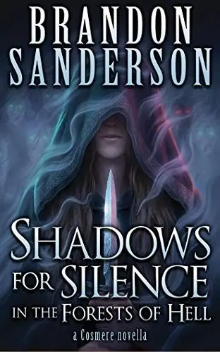 Produktbild: Shadows for Silence in the Forests of Hell (A Cosmere Novella)
