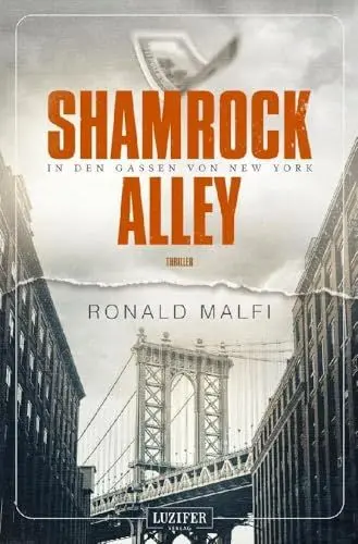 Produktbild: SHAMROCK ALLEY - In den Gassen von New York: Thriller (American Thriller, Band 3)